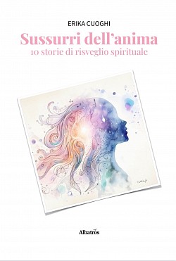 « Sussurri dell’Anima » di Erika Lion e Gio Miller. Libro in vendita su Amazon